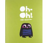 Oh-oh Ediz. illustrata Copertina rigida