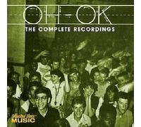 Oh-OK - The Complete Recordings