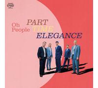 Oh People Part-time Elegance (CD) Album (PRESALE 28/03/2025)