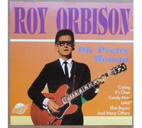 Oh Pretty Woman (16 Tracks)