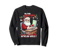oh Questo Richiede Un Foglio di calcolo, Funny Excel Christmas Felpa