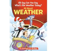 Oh Say Can You Say What's the Weather Today? All About Weather