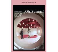 ¡Oh, Susana!: Una novela técnica