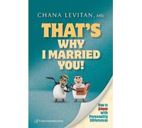 Oh! That's Why I Married You: How to Dance with Personality Differences