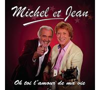 Oh toi l''amour de ma vie