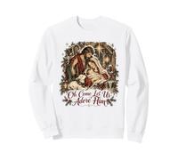 Oh Vieni, lasciaci adorare Il presepe Felpa