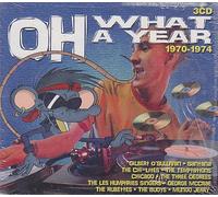 Oh What a Year, 1970-1974
