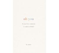 oh you: if you love somebody it rude to blink?