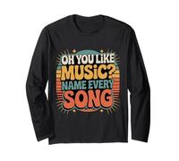Oh You Like Music Name Every Song Sfida sarcastica - Maglia a Manica