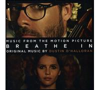 O'Halloran, Dustin - Breathe In: Soundtrack