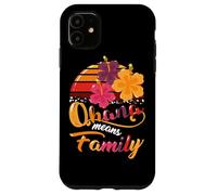 Ohana Means Family Hawaii 70s Retro Vintage Hawaii Regali Hawaii Custodia per iPhone 11