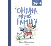 Denise Shimabukuro–Disney Stitch: 'Ohana Means Family–Musings on Everyday Life–Copertina rigida