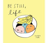 Ohara Hale Be Still, Life (Copertina rigida)