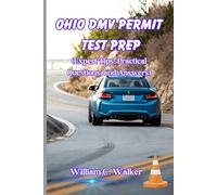 Ohio DMV Permit Test Prep: (Expert Tips, Practical Questions, and Answers)