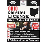 Ohio Driver’s License Study Guide 2025-2026: Full-Length Practice Test, In-Depth Answer Explanations, And Proven Strategies for Success