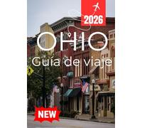 OHIO GUÍA DE VIAJE 2026
