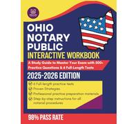 Ohio Notary Public Interactive Workbook 2025-2026: A Study Guide to Master Your Exam with 500+ Practice Questions & 6 Full-Length Tests