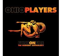 Ohio Players - Funk on Fire: Mercury Anthology