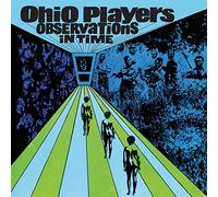 Ohio Players - Observations In Time