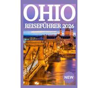 OHIO REISEFÜHRER 2026
