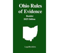 Ohio Rules of Evidence (2025 edition)
