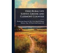 Ohio Rural Life Survey. Greene and Clermont Counties