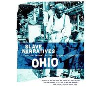 Ohio Slave Narratives (Tascabile)