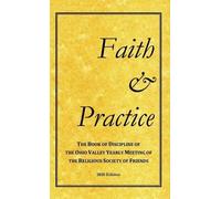 Ohio Valley Yearly Meeting Faith and Practice (Copertina rigida)