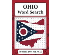 Ohio Word Search Book: 50+ Fun Puzzles Featuring Ohio Cities, Icons, Sports Teams & Famous Locals | 6x9 inches, 110 Pages | Great for Travel, Holidays, or Relaxing at Home