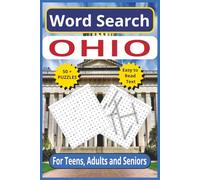 Ohio Word Search: Discover the Buckeye State - 6 x 9, 110-Pages | Easy-to Read Text |50+ Themed Puzzles for Teens, Adults & Seniors