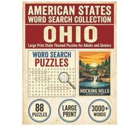 Ohio Word Search Puzzle Book: Large Print State Themed Puzzles for Adults and Seniors: Explore Local Cities, History, Facts and Local Festivals with Alphabetical Word Lists