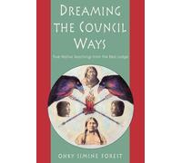Ohky Simine Forest Dreaming the Council Ways (Tascabile)