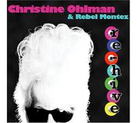 Ohlman, Christine & Rebel Montez - Re-Hive