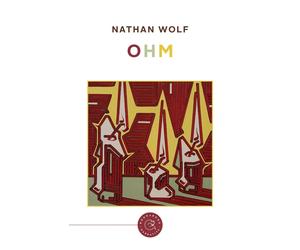 Ohm [Paperback] [Feb 12, 2026] Wolf, Nathan
