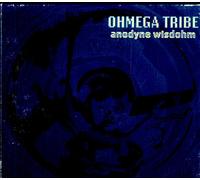 Ohmega Tribe - Anodyne Wisdohm