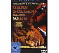 Ohne Dollar keinen Sarg
