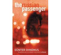 Ohnemus Gunter The Russian Passenger (Tascabile)