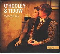 O'Hooley & Tidow - Winterfolk Vol 1