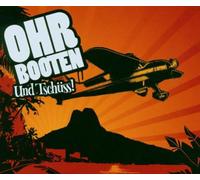 Ohrbooten - Und Tschüss!