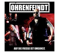 Ohrenfeindt - Auf Die Fresse Ist Ums