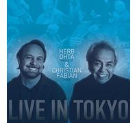 Ohta, Herb/ Fabian, Christian - Live In Tokyo