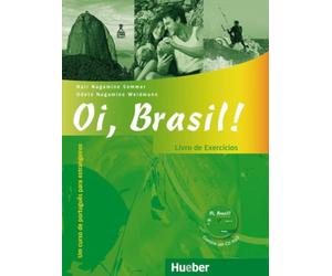Oi, Brasil! Livro de Exercícios + MP3-CD: Um curso de português para estrangeiros
