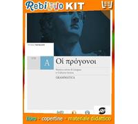 OI PROGONOI - GRAMMATICA E MATERIALI INTEGRATIVI (9788891434319) - Libro Scolastico + Kit Scuola con Copertine Rebillo