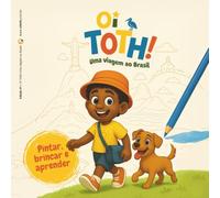 Oi Toth!: Uma viagem ao Brasil