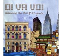 Oi Va Voi - Traveling the Face of the Globe