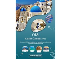 OIA REISEFÜHRER 2026