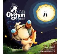 Oignon cercatori di stelle. Le origini