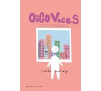 Oigo voces: Relatos de la cruda realidad