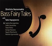 Oikonomakis Dimitris - Bass Fairy Tales