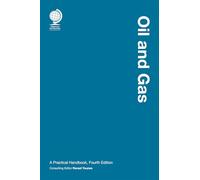 Oil and Gas: A Practical Handbook